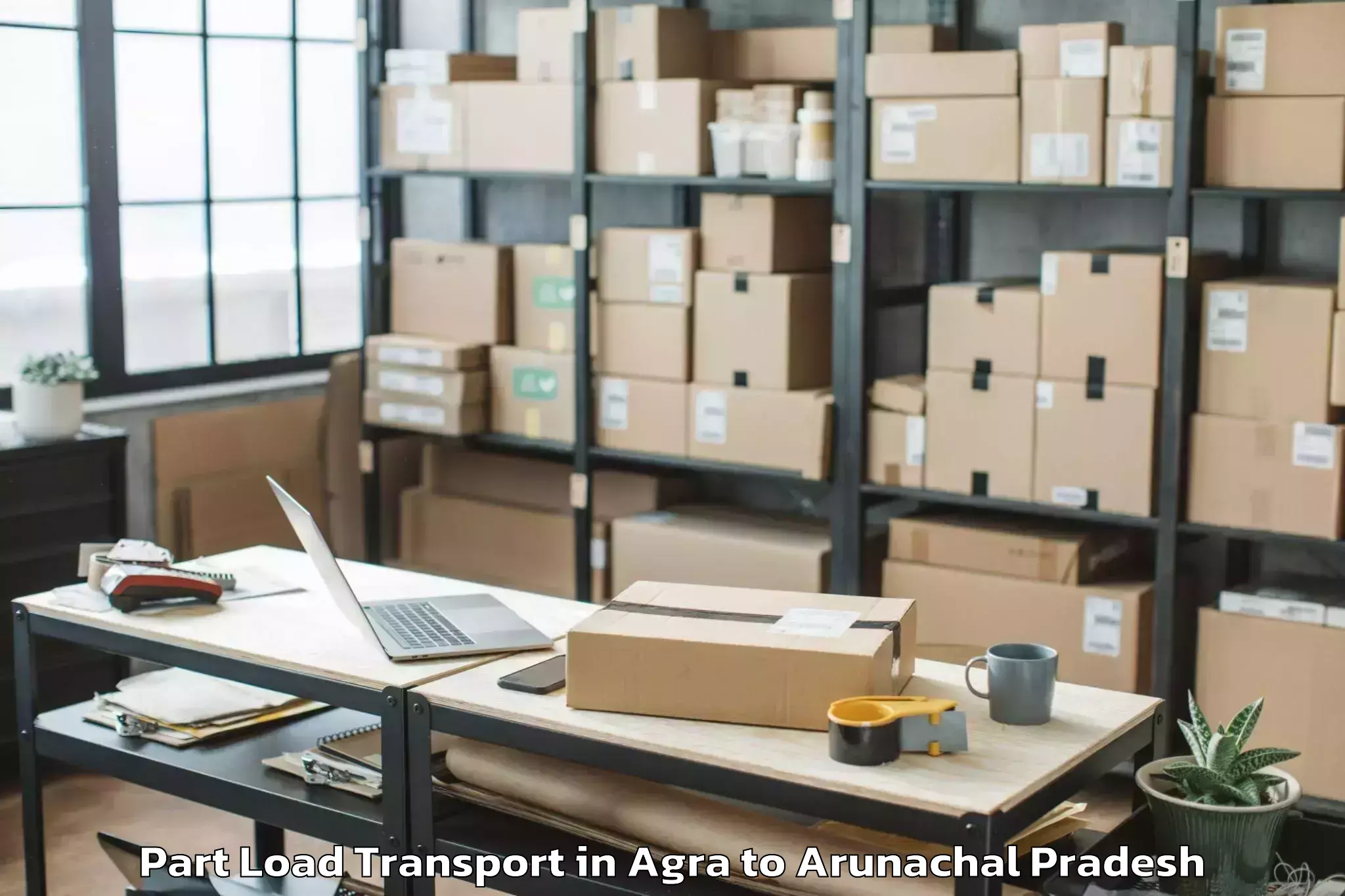 Top Agra to Tezu Airport Tei Part Load Transport Available